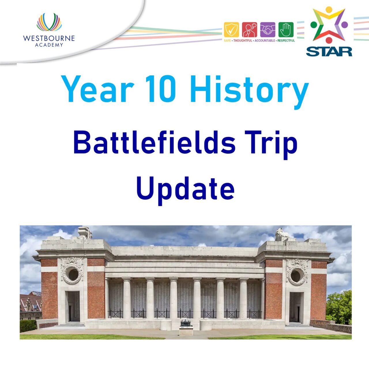Update: Y10 Battlefields Trip July 2025