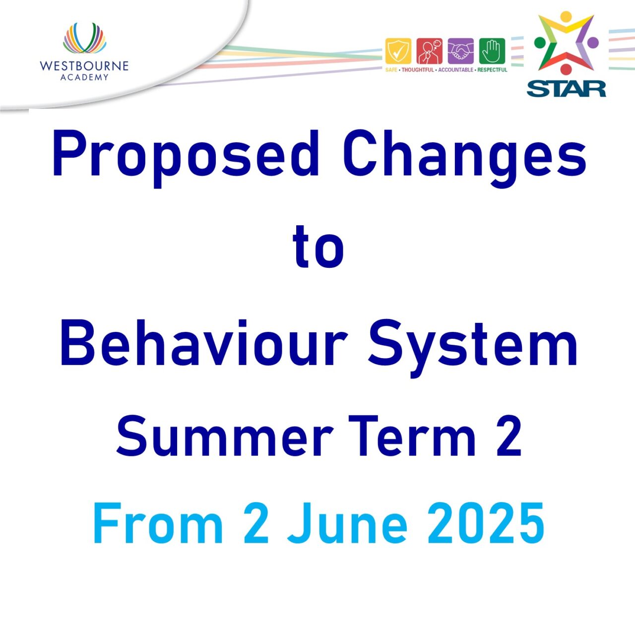 Proposed Changes to the Behaviour System From 2 June 2025