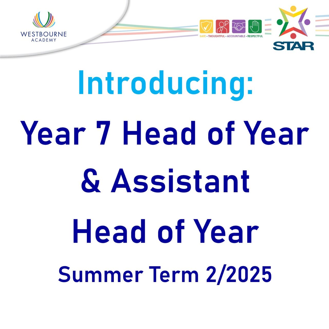 Introduction: Year 7 Head of Year & Assistant Head of Year