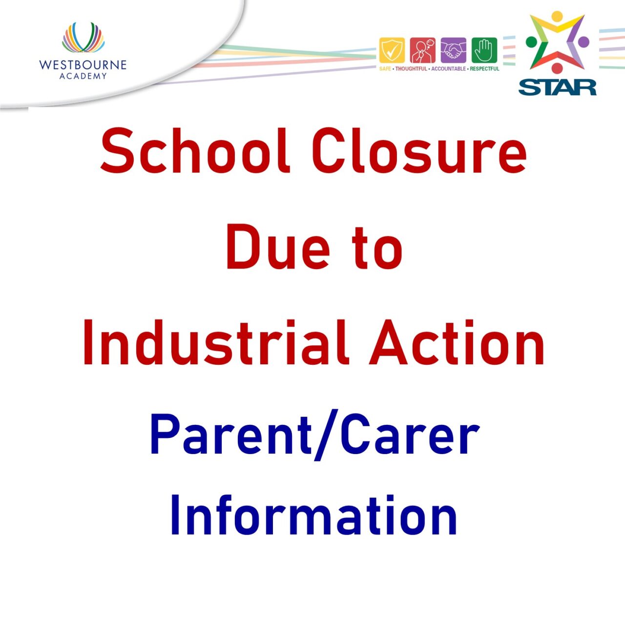 School Closure Due to Industrial Action