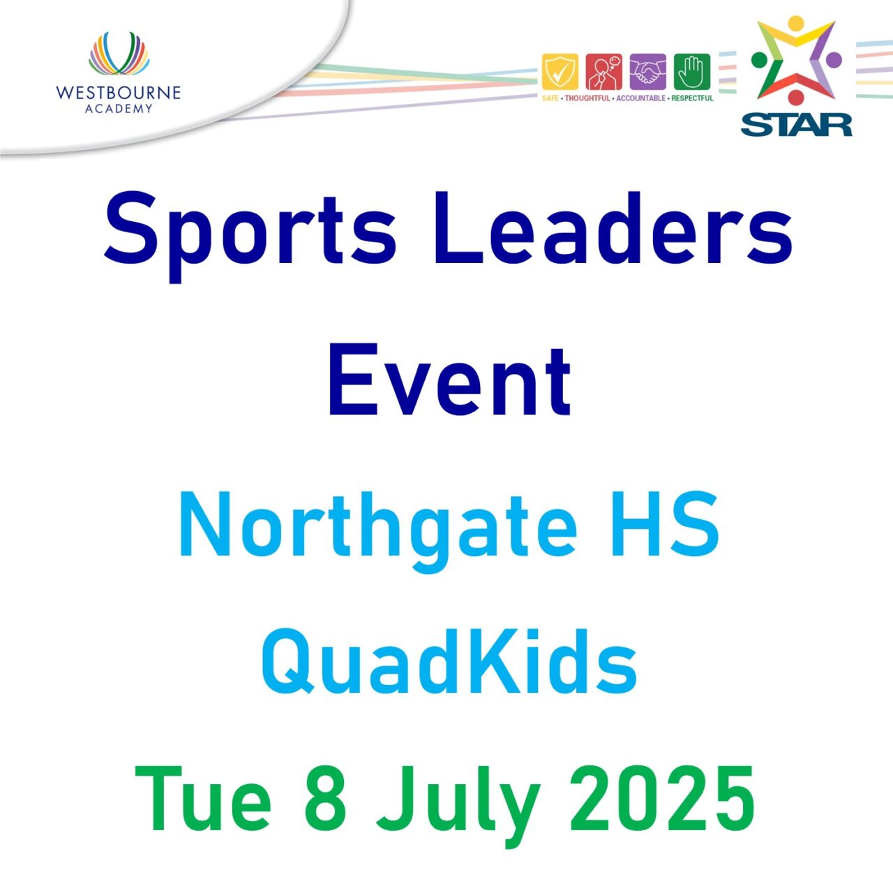 Sports Leaders event at Northgate High School on 8 July 2025