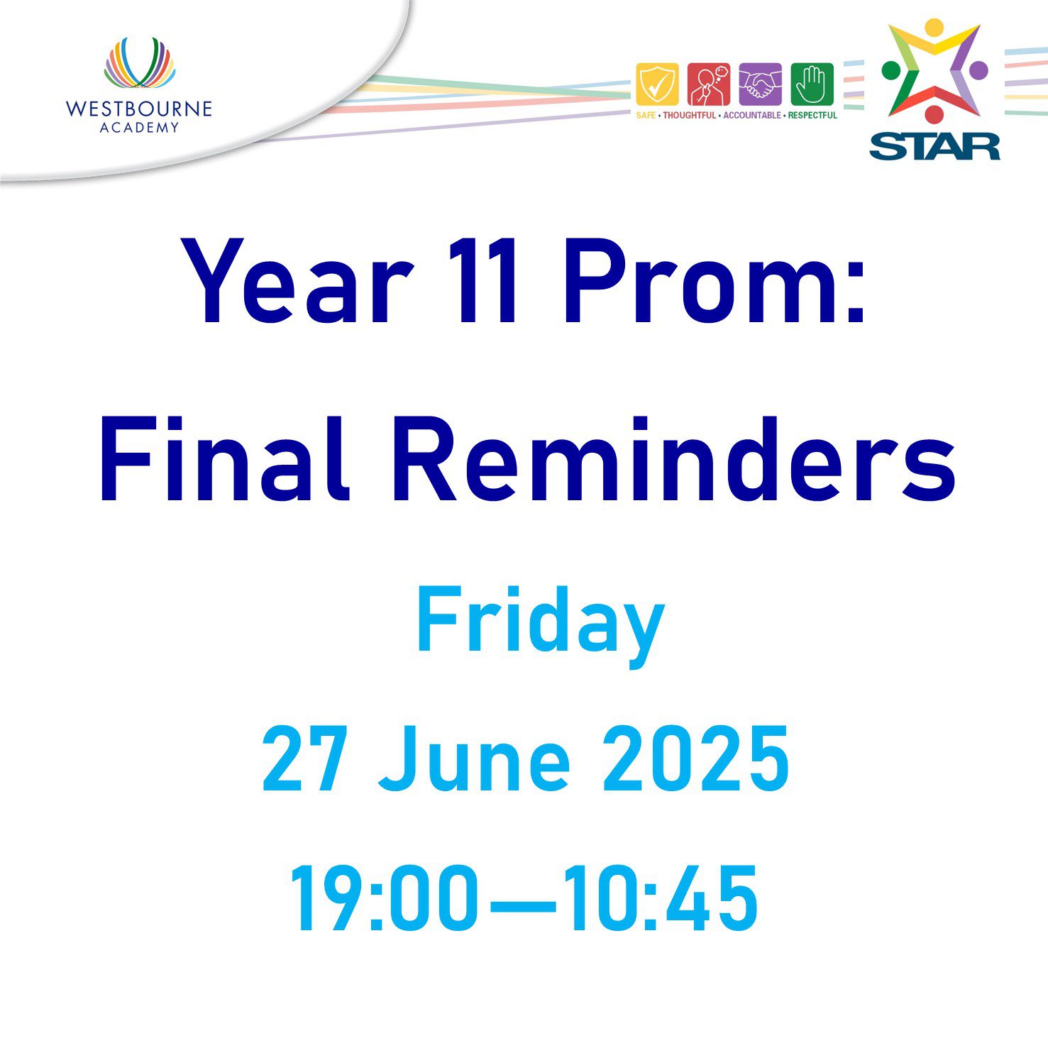 Year 11 Prom final reminders for 27 June 2025