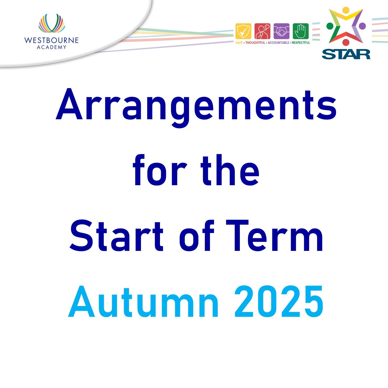 Arrangements for the start of term autumn 2025