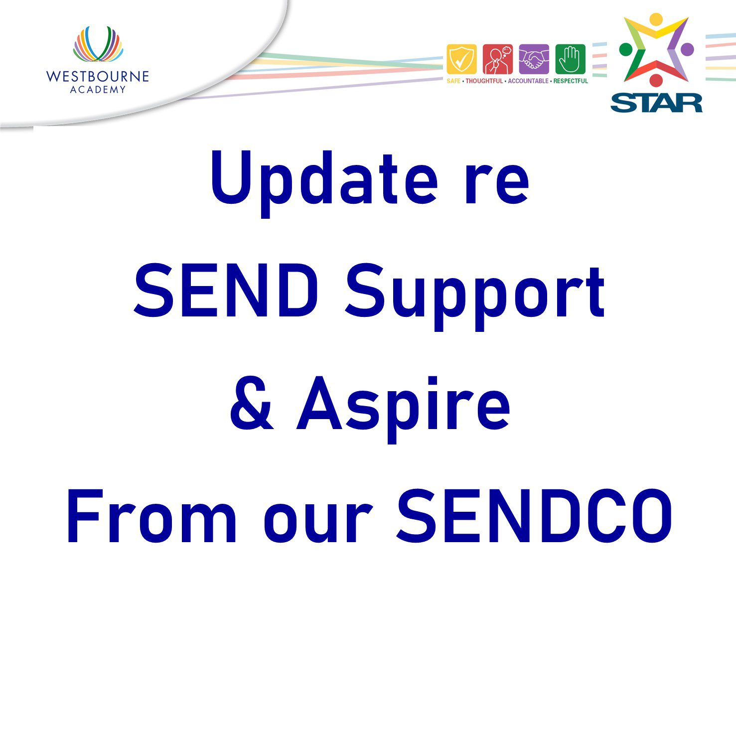 Upddate re SEND Support and Aspire