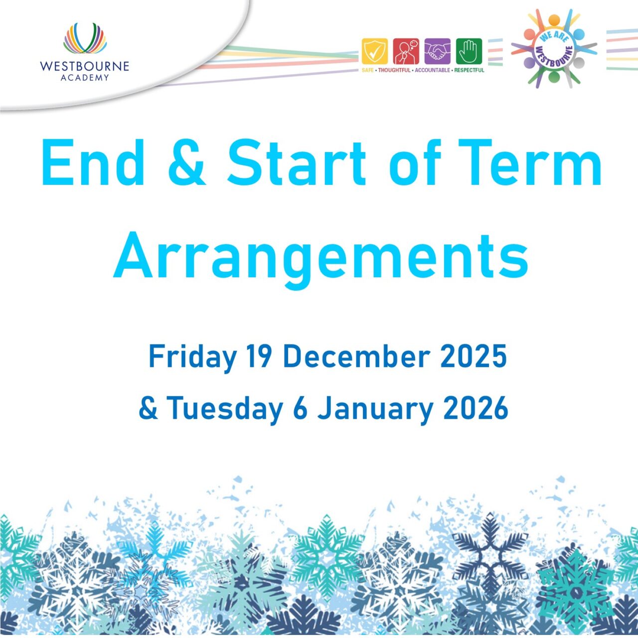 Arrangements for the End of Term & Start of Term