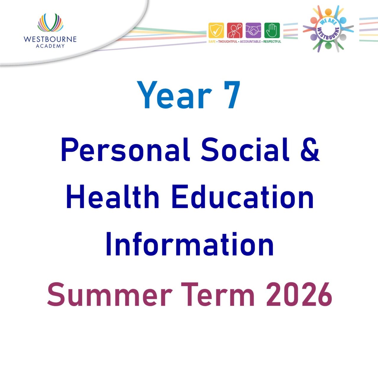 Personal Social & Health Education Information: Year 7