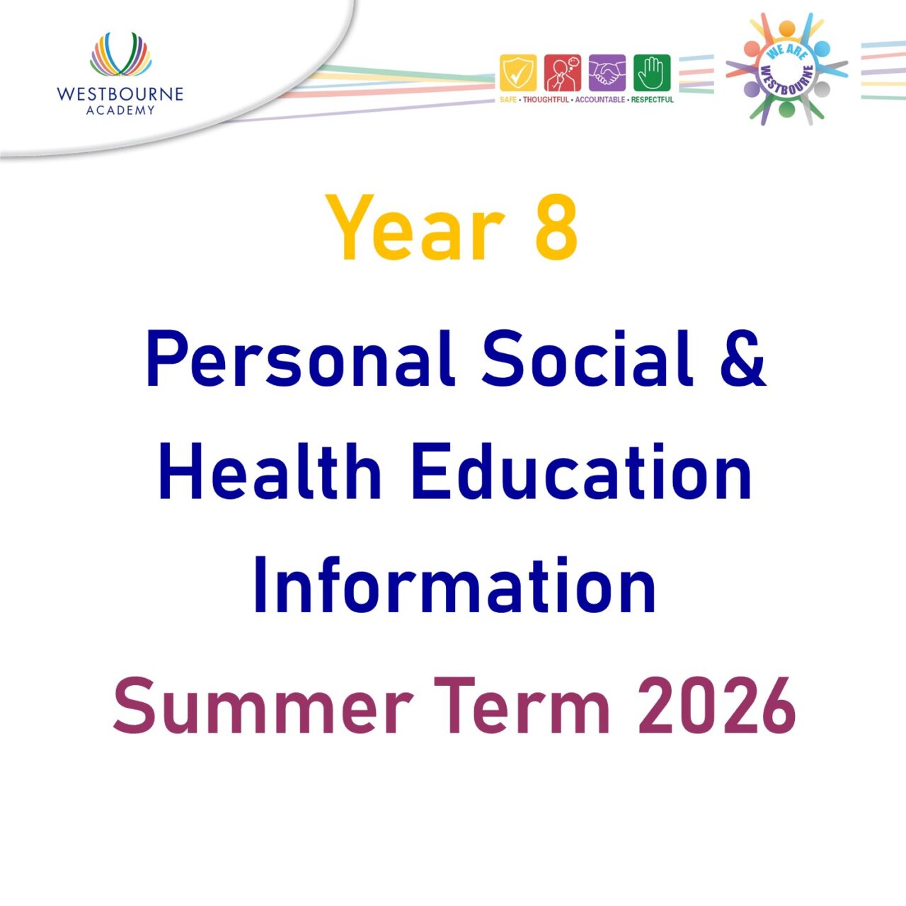 Personal Social and Health Education Information: Year 8