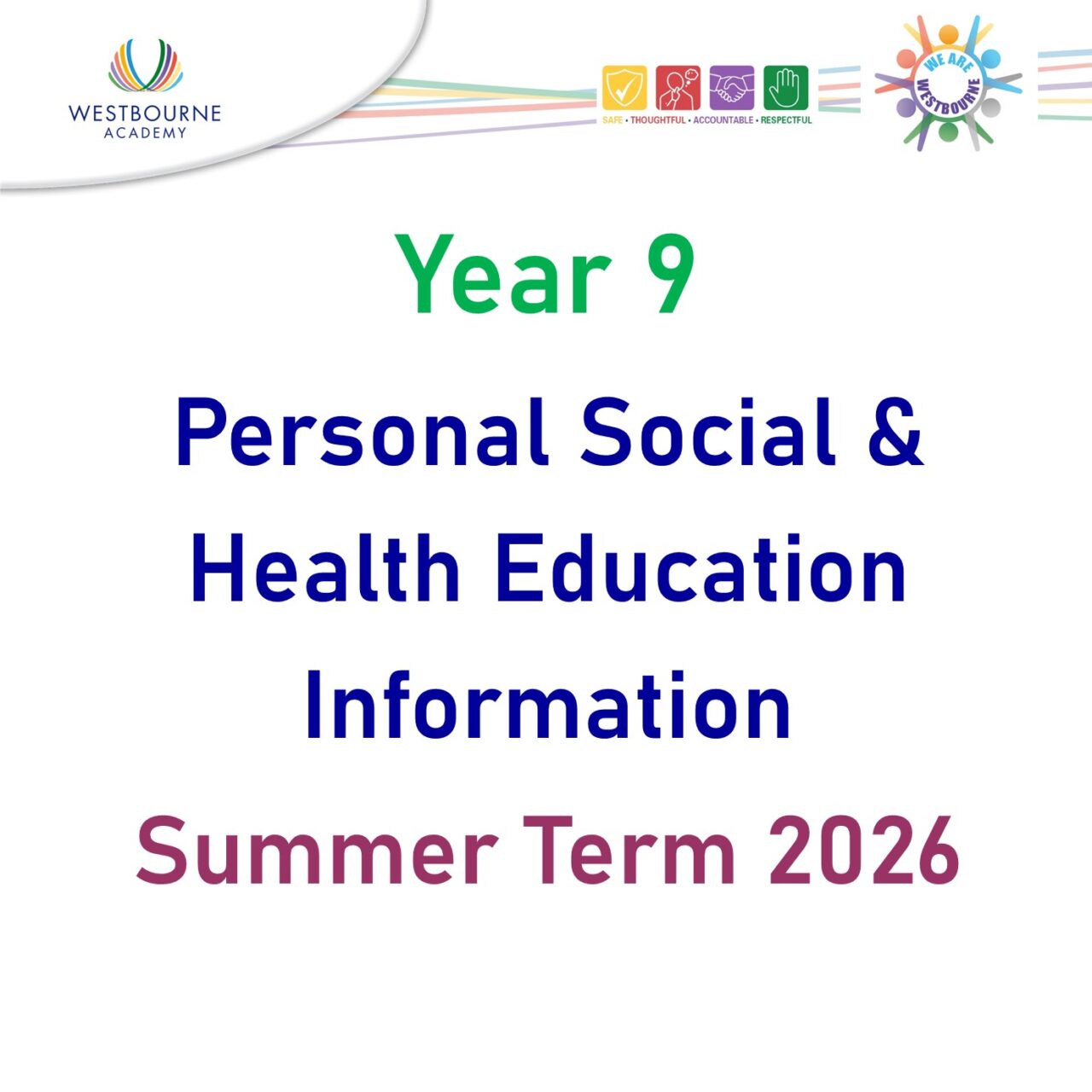 Personal Social and Health Education Information: Year 9