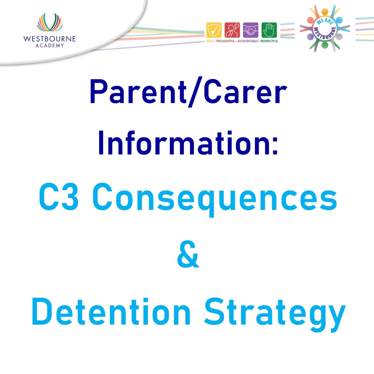 C3 Consequences and Detention Strategy