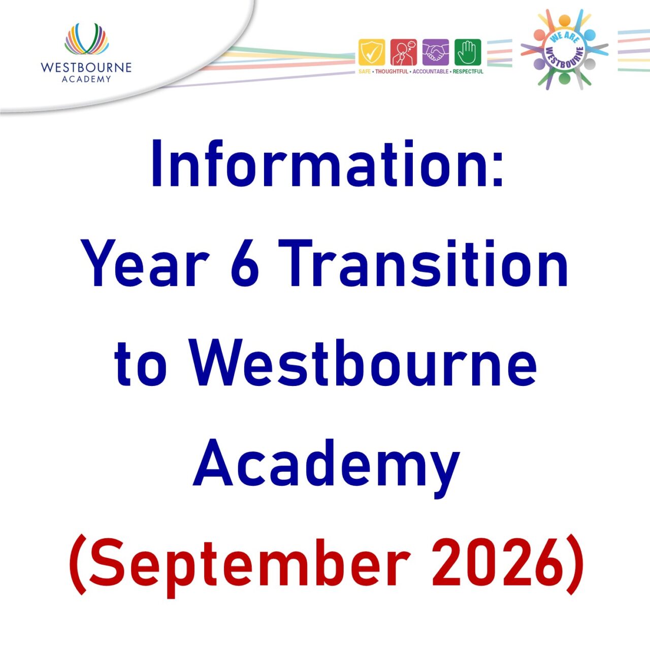 Year 6 Transition to Westbourne Academy – September 2026