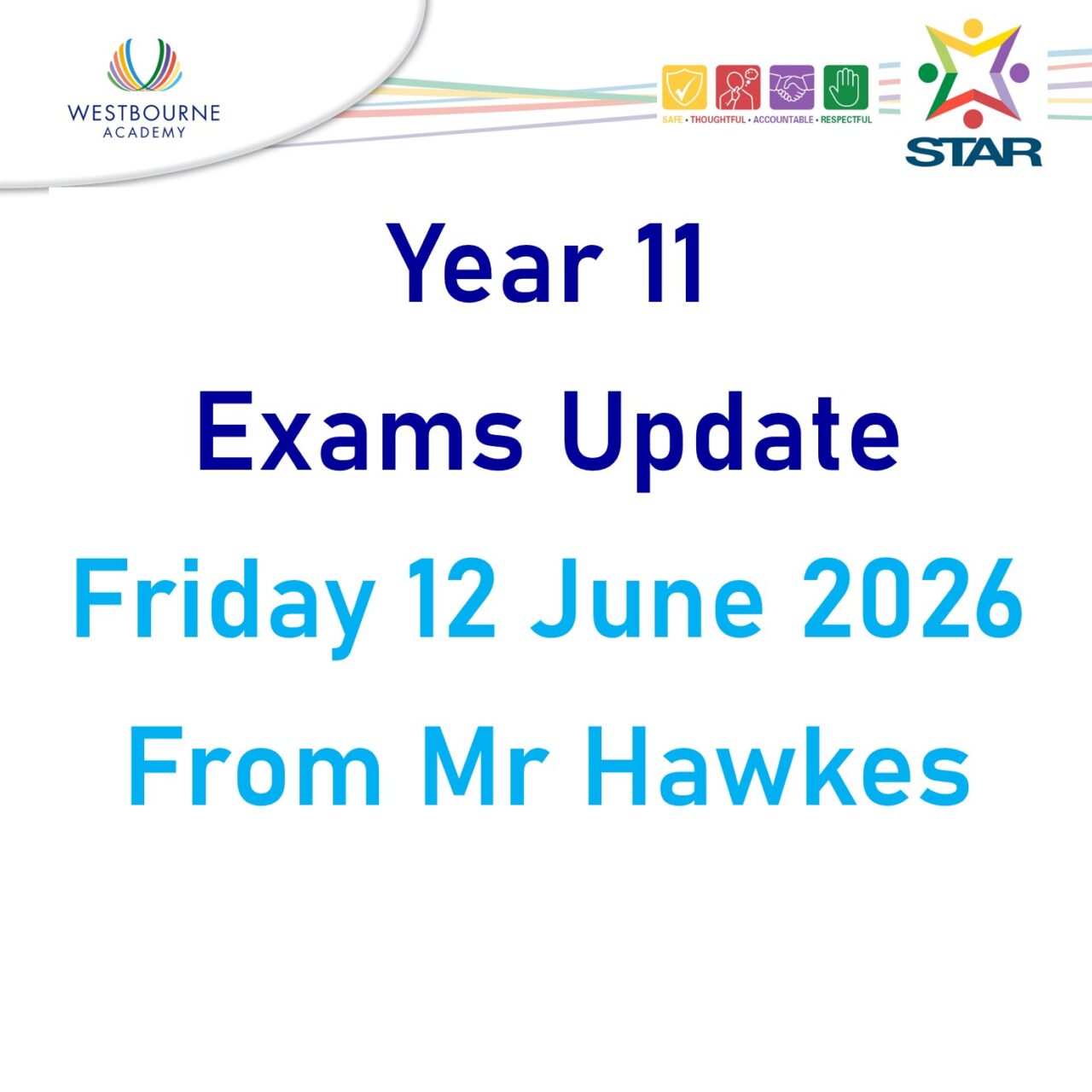 Year 11 Exams Update: Friday 12 June