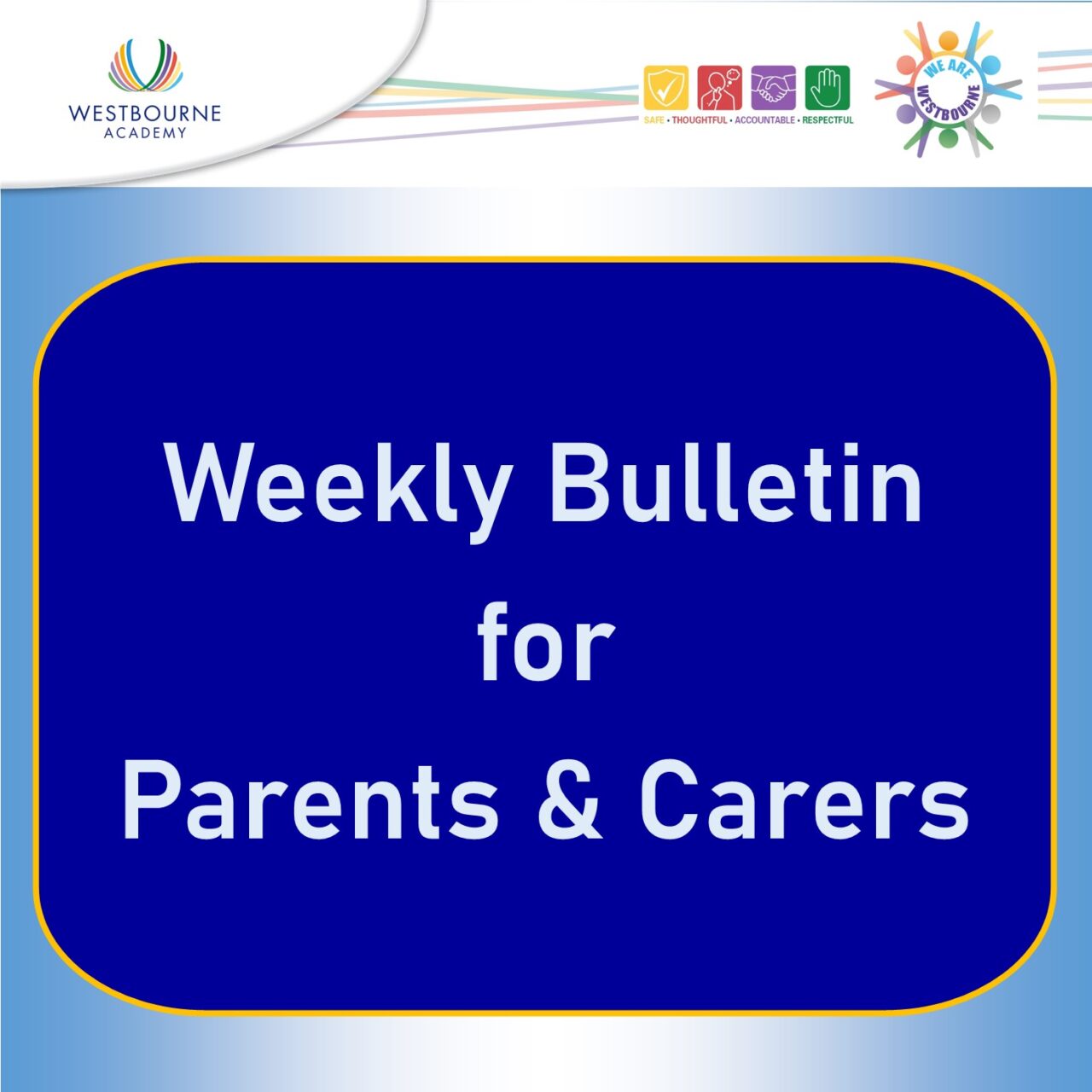 Weekly Bulletin for Parents & Carers